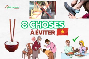Respect culturel au Vietnam : 8 choses à éviter absolument 