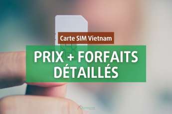 Carte SIM Vietnam: Prix et Forfaits détaillés ( 2024 )