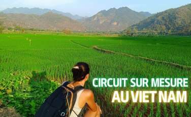 Circuit Vietnam : Quel itinéraire ? que faire ? combien de jours ?