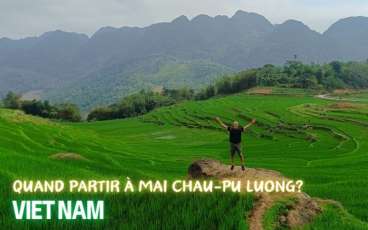 Meilleure période pour visiter Mai Chau - Pu Luong