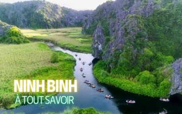 Ninh Binh, endroit à visiter au moins une fois dans la vie