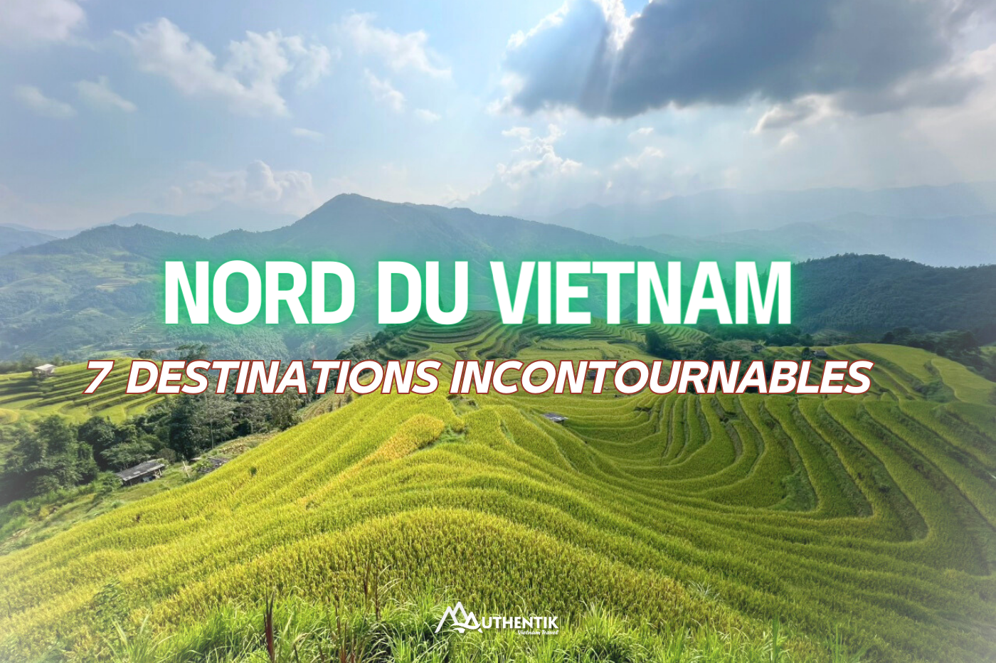 Guide complet : Boucle du Nord du Vietnam ( 7 destinations incontournables )