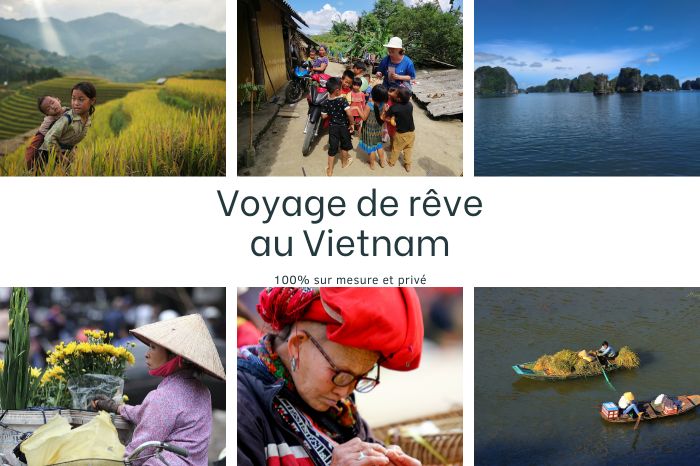 Voyage de rêve au Vietnam